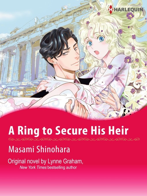 Title details for A Ring To Secure His Heir by Lynne Graham - Available